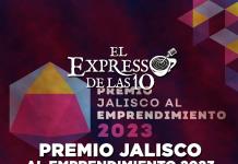PREMIO JALISCO AL EMPRENDIMIENTO 2023 - El Expresso de las 10 - Mi. 16 Ago 2023