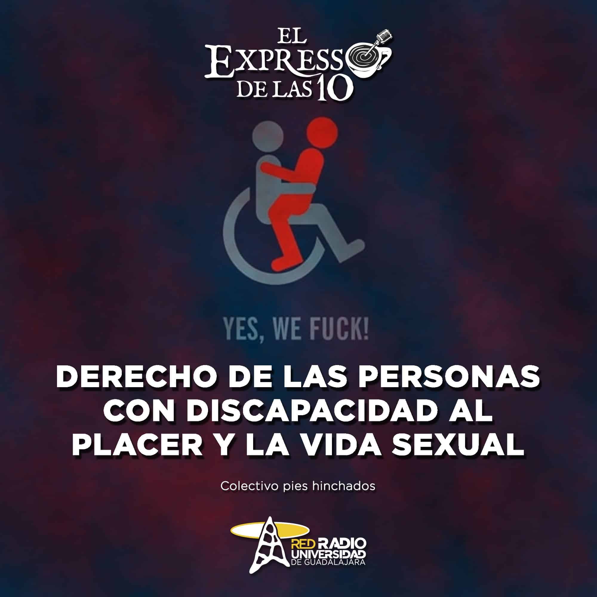 Derecho de las Personas con Discapacidad al Placer y la Vida Sexual -  El Expresso de las 10 - Ju. 31 Agosto 2023