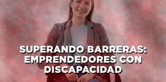 Superando Barreras: Emprendedores Con Discapacidad - El Expresso De Las 10 - Lu. 18 Septiembre 2023