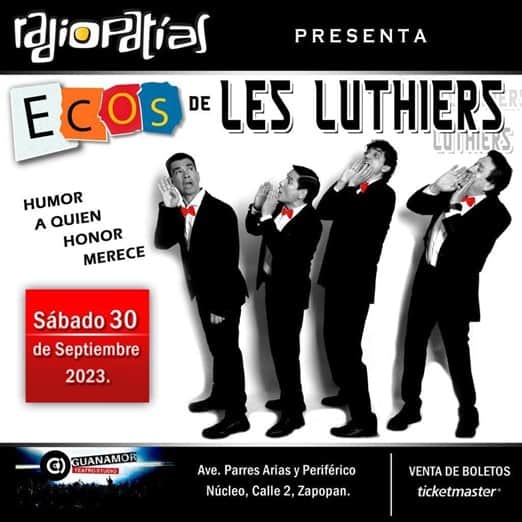 Radiopatías ofrecerá un concierto homenaje a Les Luthiers en el Guanamor Teatro Studio 