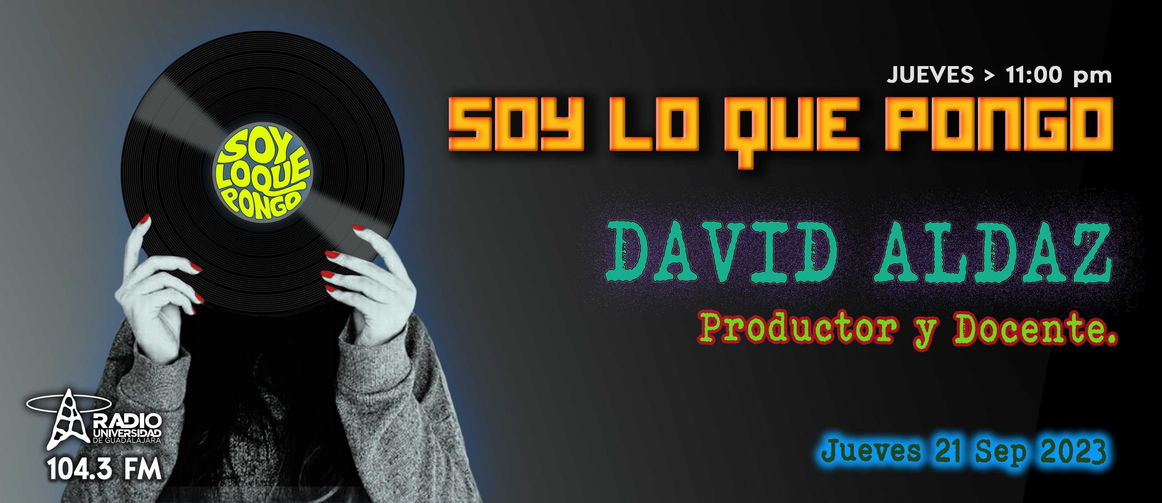 Soy Lo Que Pongo - Ju. 21 Septiembre 2023 Soy Lo Que Pongo - Ju. 21 Septiembre 2023