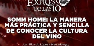 La Manera más Práctica y Sencilla de Conocer la Cultura del Vino - El Expresso de las 10 - Vi. 29 Septiembre 2023