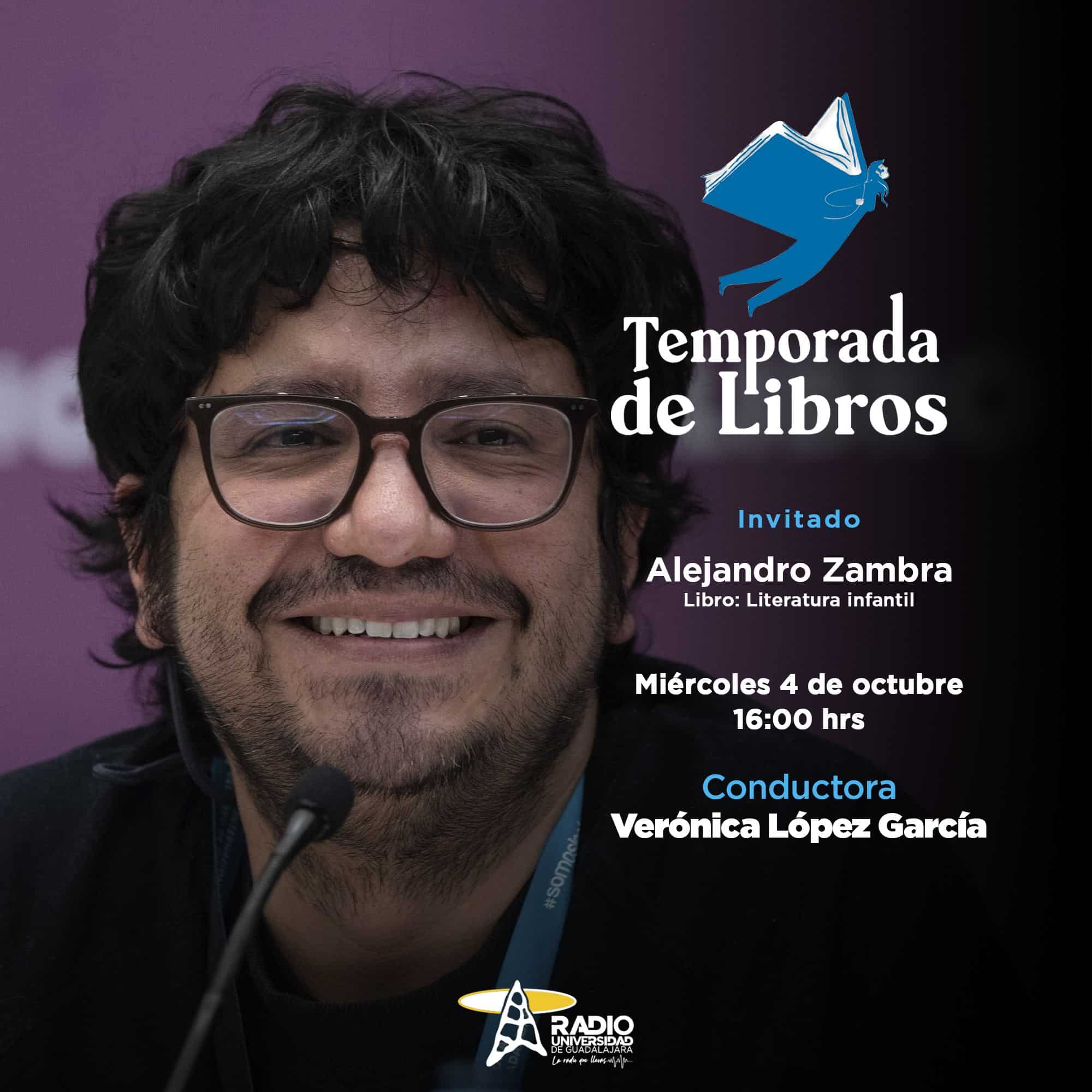 Temporada de Libros - Mi. 04 Oct 2023 - Alejandro Zambra