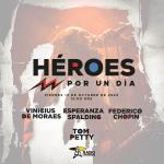 Héroes Por Un Día - Vi.13 Octubre 2023