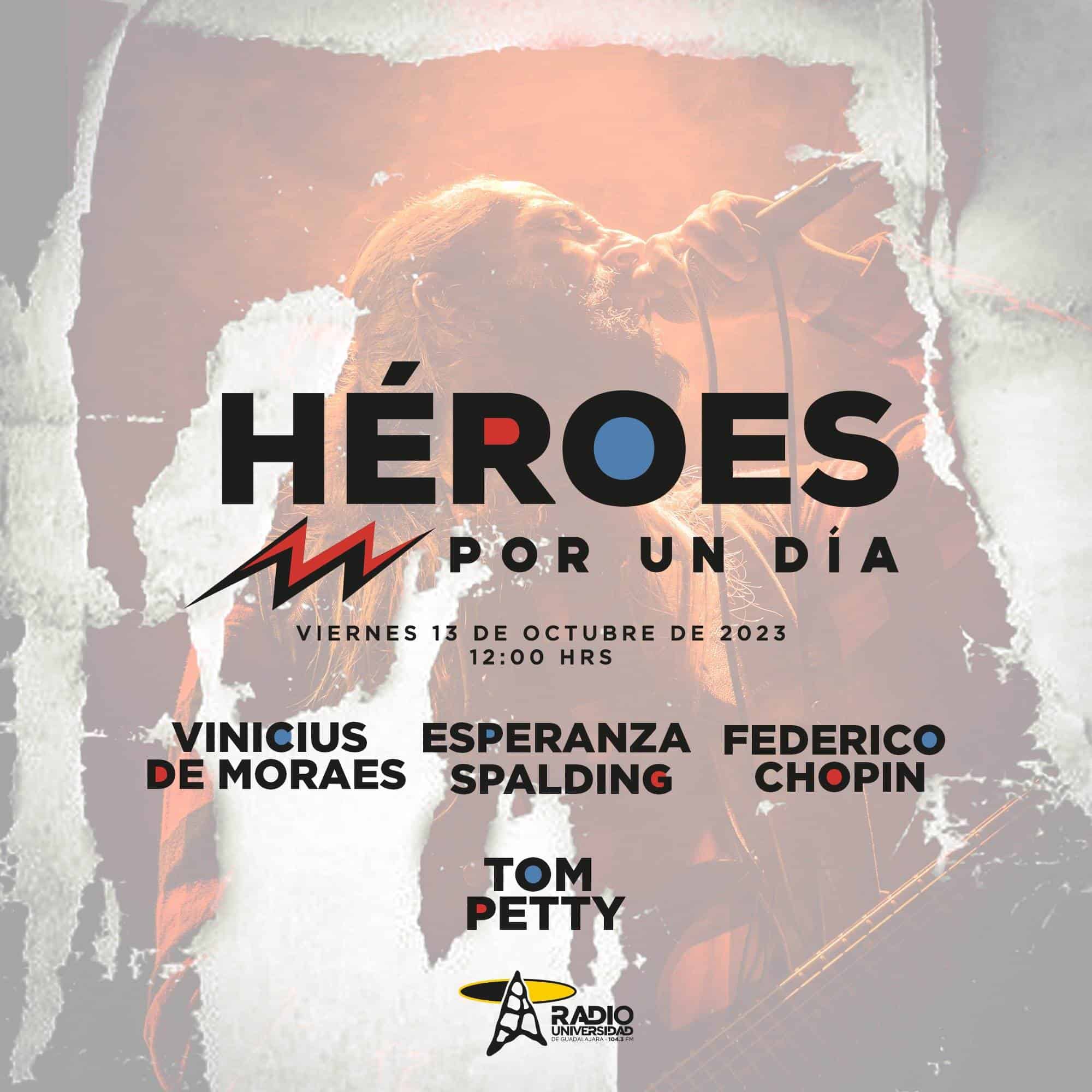 Héroes Por Un Día - Vi.13 Octubre 2023