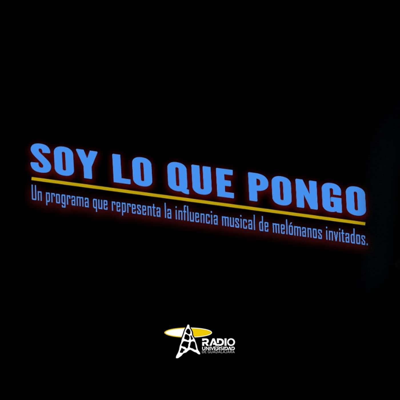 Soy Lo Que Pongo - Ju. 12 Octubre 2023 Soy Lo Que Pongo - Ju. 12 Octubre 2023