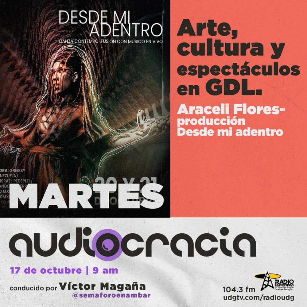Audiocracia - Ma. 17 Octubre 2023 Audiocracia - Ma. 17 Octubre 2023