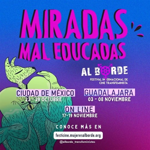 Llega a Guadalajara la segunda edición de Al Borde, el Festival Internacional de Cine Transfeminista