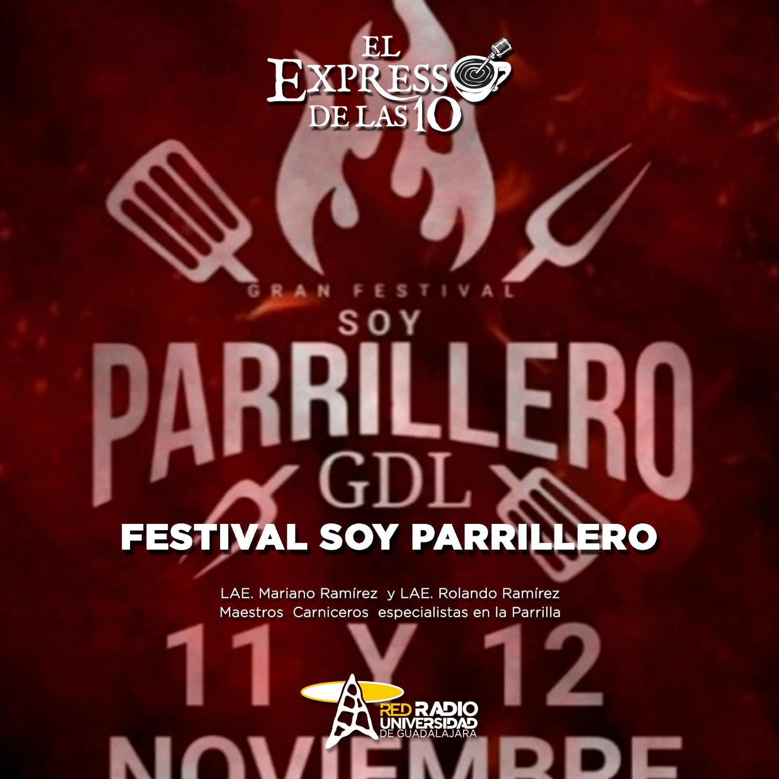 FESTIVAL SOY PARRILLERO  - El Expresso de las 10 - Vi. 10 Noviembre 2023