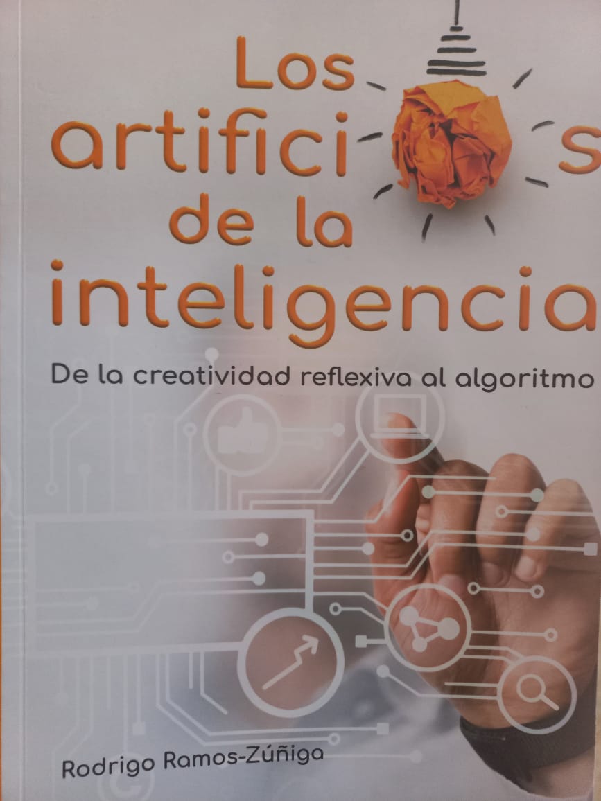 La Inteligencia Artificial vista desde las Neurociencias, propuesta del libro Los Artificios de la Inteligencia La Inteligencia Artificial vista desde las Neurociencias, propuesta del libro Los Artificios de la Inteligencia
