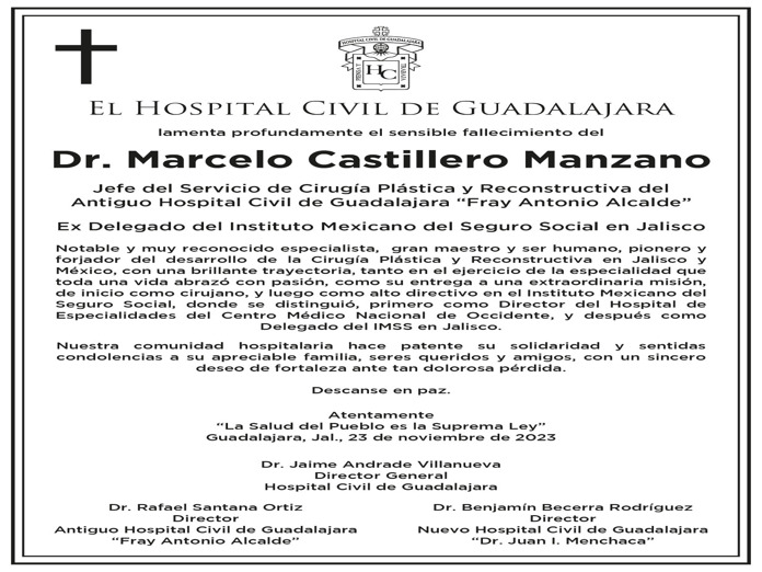 Muere uno de los impulsores de la Cirugía Reconstructiva en Jalisco: Marcelo Castillero Manzano Muere uno de los impulsores de la Cirugía Reconstructiva en Jalisco: Marcelo Castillero Manzano