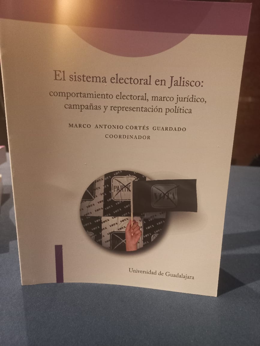 Marco Antonio Cortés presenta un análisis del sistema electoral en Jalisco desde 1995 hasta 2021 en su nuevo libro