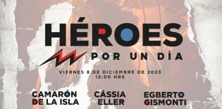 Héroes por un día - Vi. 08 Diciembre 2023