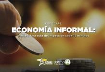 Economía informal: refugio de la sociedad marginadaParte I: Un acta de inspección cada 15 minutos