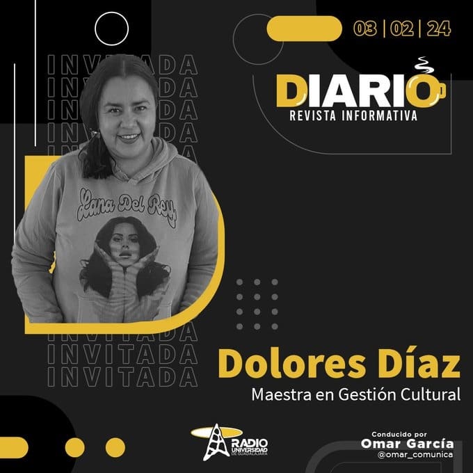 Diario, Revista Informativa - Sa. 03 Ene 2024 - Con la Mtra. Dolores Díaz