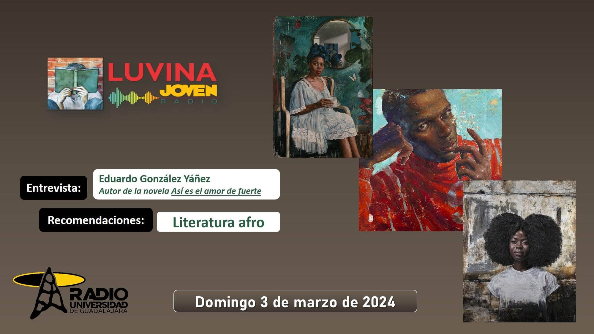 Luvina Joven Radio - Do.  03 Mar 2024