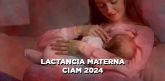 LACTANCIA MATERNA CIAM 2024 - El Expresso de las 10 - Ma. 12 Mar 2024