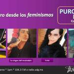 Puro Drama - Do. 10 Mar 2024 - Hacer teatro desde los feminismos