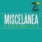 Miscelánea Geográfica - 15 de Marzo de 2024