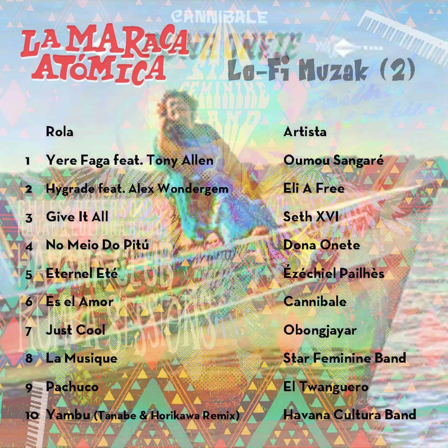 La Maraca Atómica - Ma. 19 Mar 2024 - Lo-Fi Muzak (2)