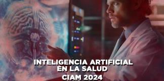 Inteligencia Artificial en la salud CIAM 2024 - El Expresso de las 10 - Mar. 09 Abril 2024