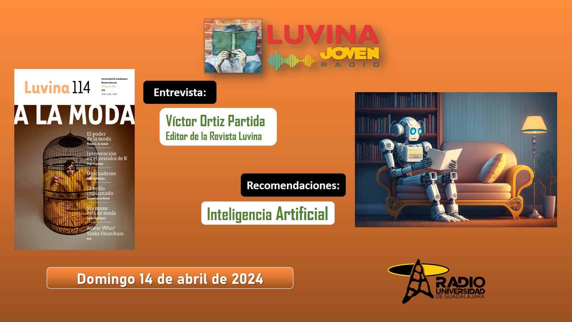 Inteligencia artificial. Revista Luvina 114. Luvina Joven Radio 14 abril 2024