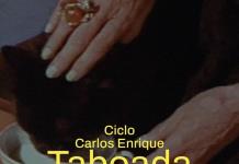 Cineteca FICG anuncia ciclo especial Carlos Enrique Taboada