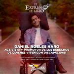 Daniel Robles Haro, activista y promotor de los derechos de quienes viven con discapacidad - El Expresso de las 10 - Lu. 22 Abril 2024