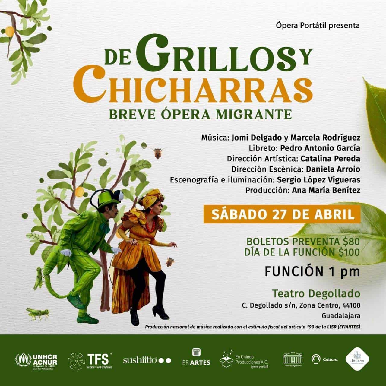 De Grillos y Chicharras: Breve Ópera Migrante se presentará en el Teatro Degollado