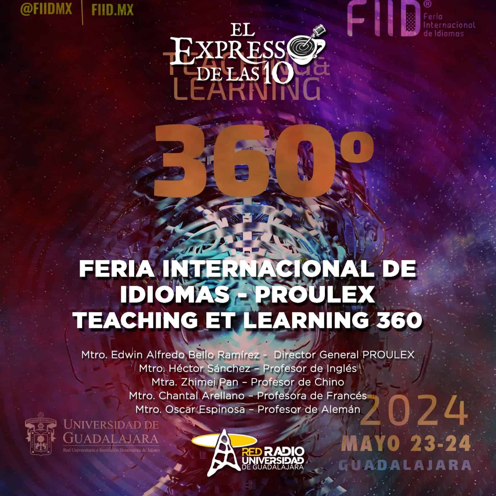 Feria Internacional de Idiomas - Teaching Et Learning 360 - El Expresso de las 10 - Mi. 08 Mayo 2024