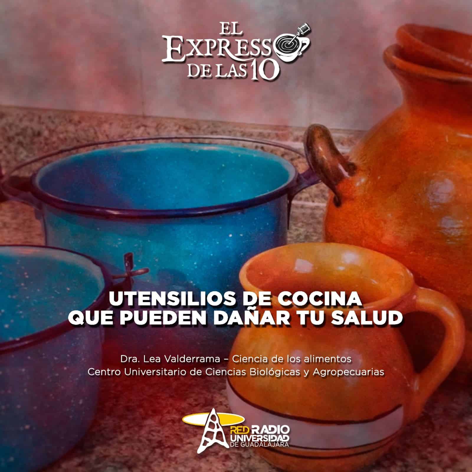 Utensilios de cocina que pueden dañar tu salud - El Expresso de las 10 - Vi. 17 Mayo 2024