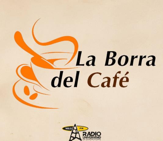 La Borra del Café - 07 de Abril de 2025