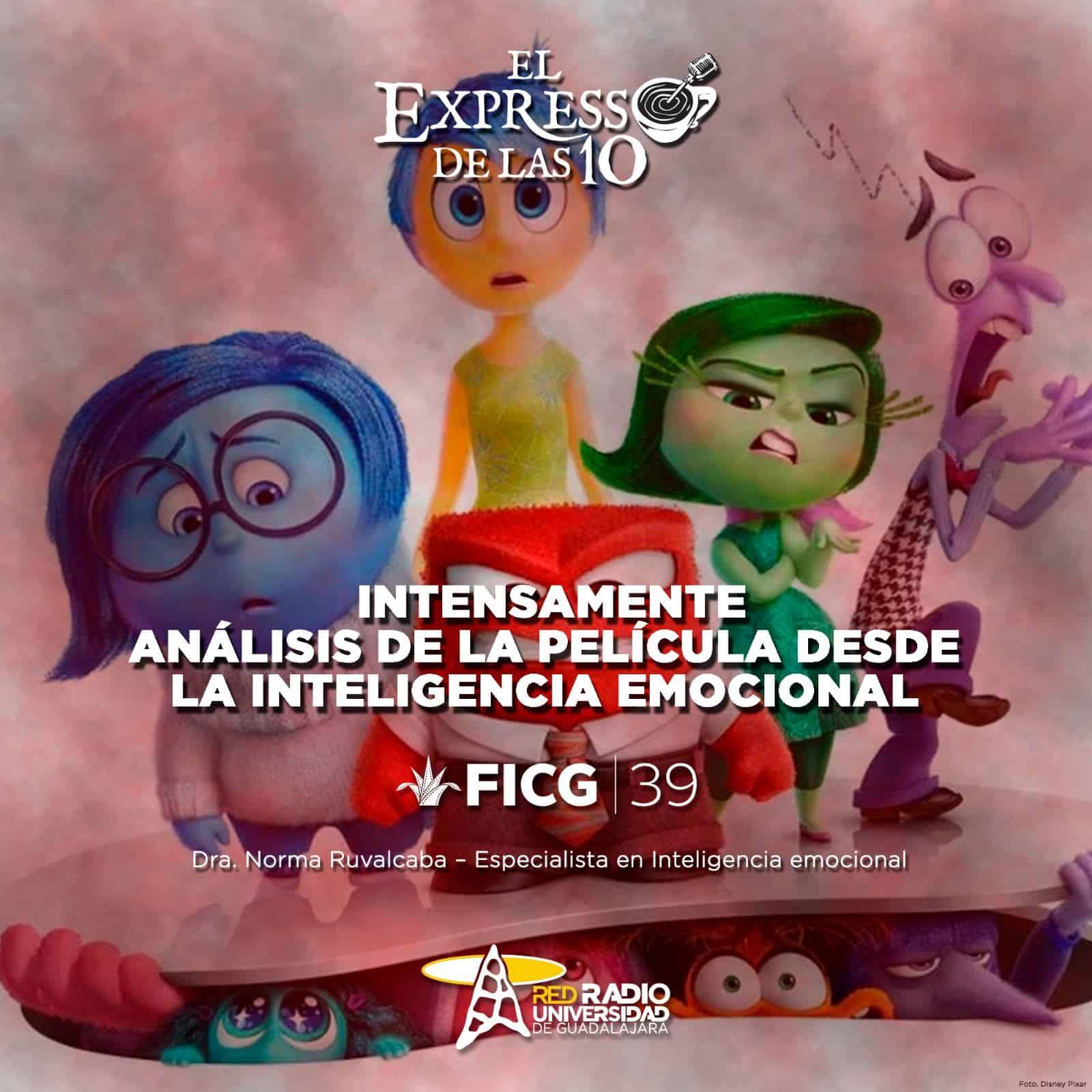 Intensamente. Análisis de la película desde la Inteligencia Emocional - El Expresso de las 10 - Lu. 10 Junio 2024