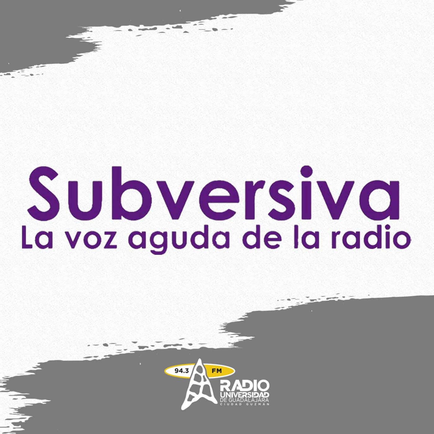 Subversiva 07 de Junio 2024