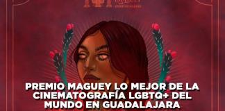 Premio Maguey lo mejor de la cinematografía LGBTQ+ del mundo en Guadalajara. FICG 39 Corazón de centinela - El Expresso de las 10 - Ju. 13 Junio 2024.