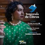 Évolet Aceves. Tapizado corazón de orquídeas negras. Temporada de libros 19 junio 2024 (Retransmisión)