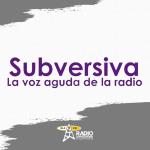 Subversiva | 21 de Junio 2024