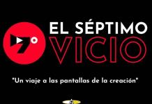 El Séptimo Vicio - Te Invitamos al Festival de Cine Europeo