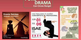 Talleres en artes escénicas para niños. ISAE, audiciones 2024. Casa Hidalgo y su Dulcinea. Puro Drama 30 junio 2024