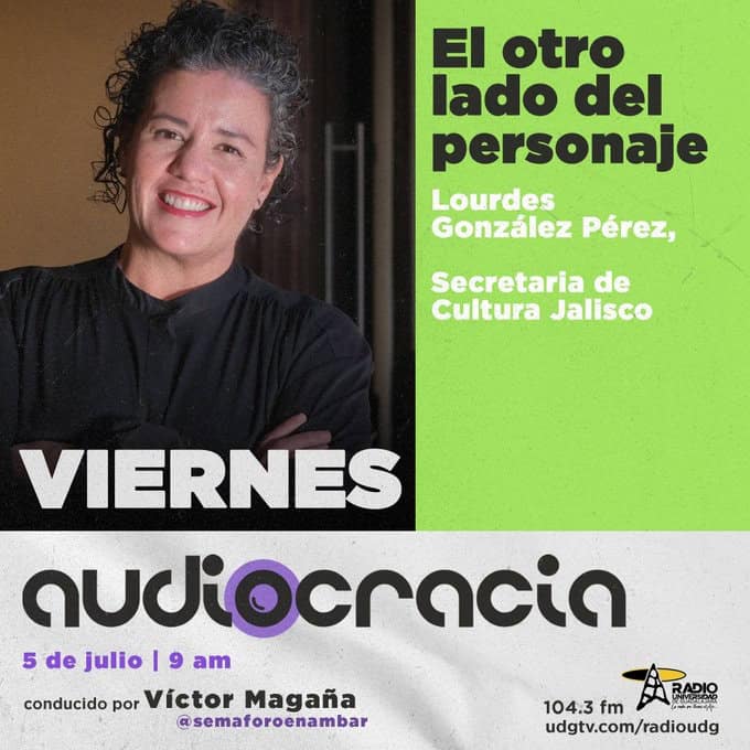 Audiocracia - Vi. 05 Jul 2024 - Invitada: Lourdes González