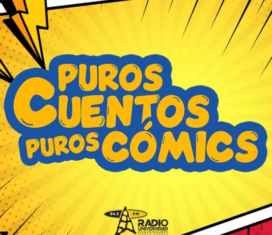 Puros Cuentos, Puros Comics |14 de Enero 2025