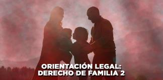 Orientación legal: Derecho de familia 2 - El Expresso de las 10 - Mi. 10 Julio 2024