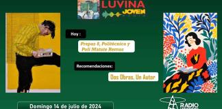 Prepas 8, Poli y Poli Matute Remus. Dos obras, un autor. Luvina Joven Radio 14 julio 2024