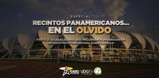 Recintos panamericanos… en el olvido Guadalajara 2011: millonaria inversión en infraestructura, ahora subutilizada