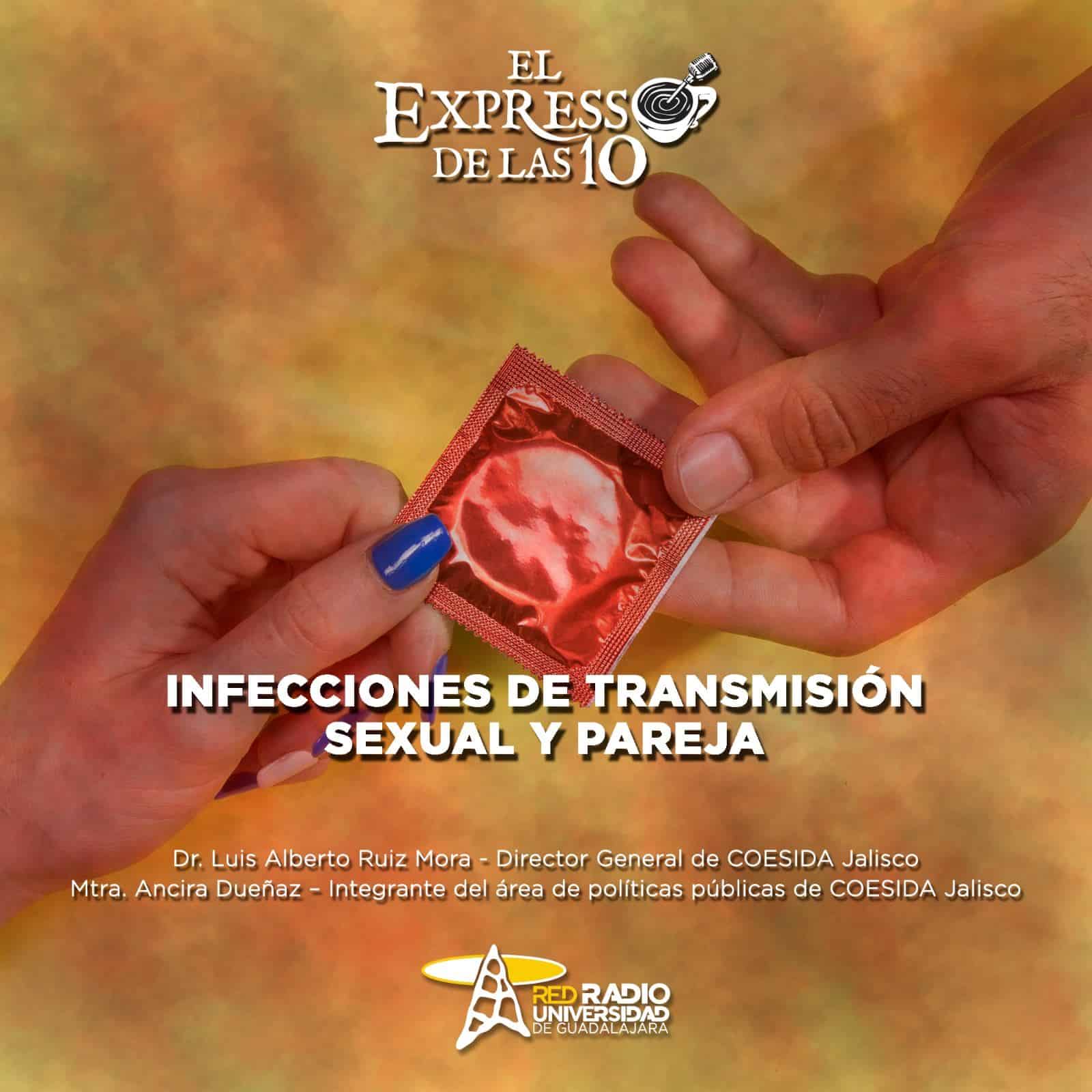 Infecciones de transmisión sexual y pareja - El Expresso de la 10 - Ju. 08 Agosto 2024