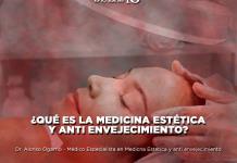 ¿Qué es la medicina estética y antienvejecimiento? - Lu. 12 Agosto 2024