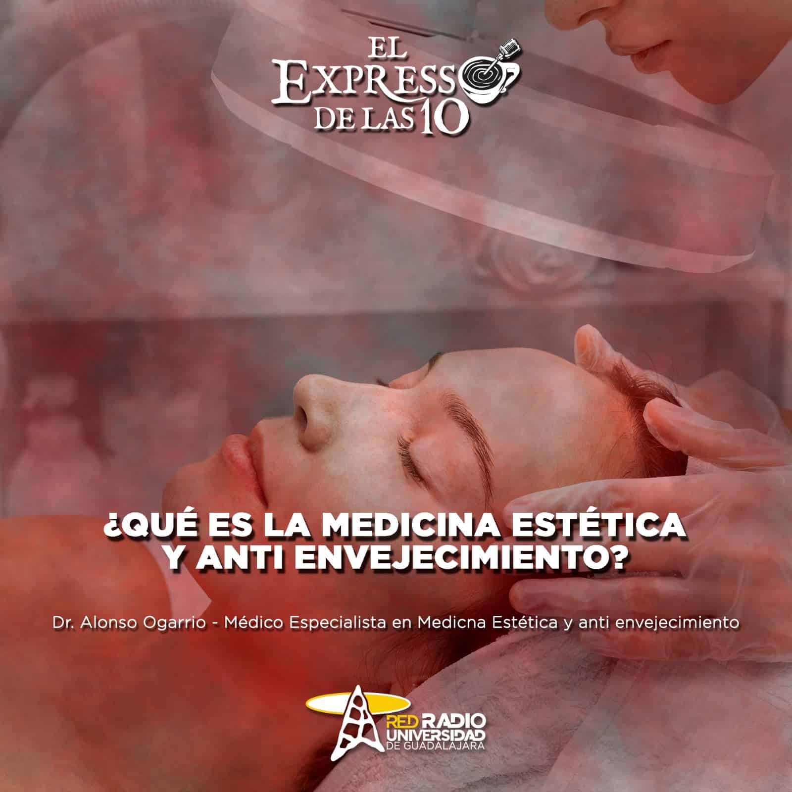 ¿Qué es la medicina estética y antienvejecimiento? - Lu. 12 Agosto 2024