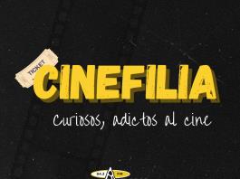 Cinefilia | 30 de Octubre del 2024