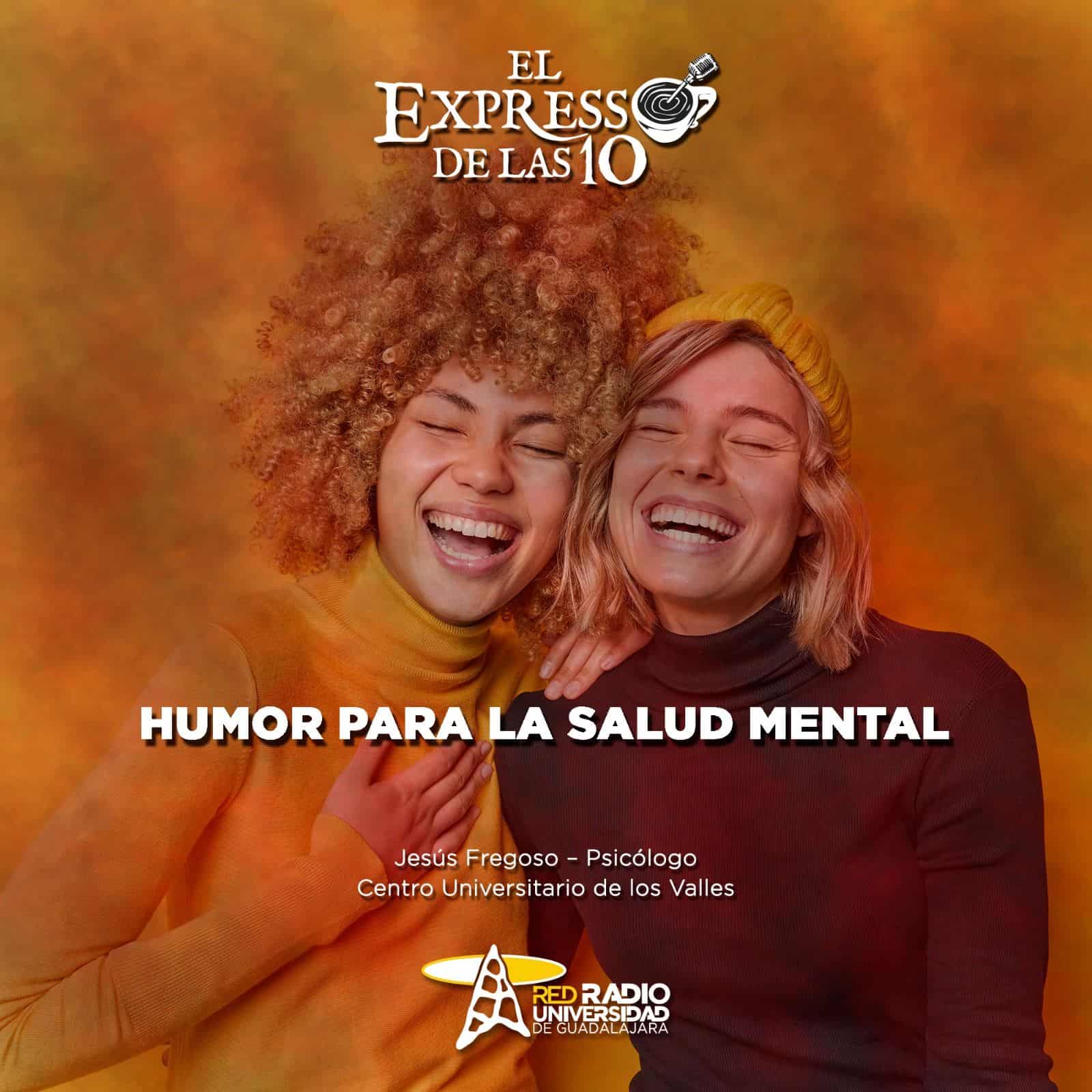 Humor para la salud mental  - El Expresso de las 10 - Lu. 19 Agosto 2024