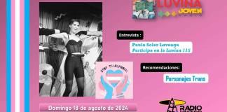 Literatura Trans. Paula Soler Laveaga en Luvina De Agua. Luvina Joven Radio 18 agosto 2024